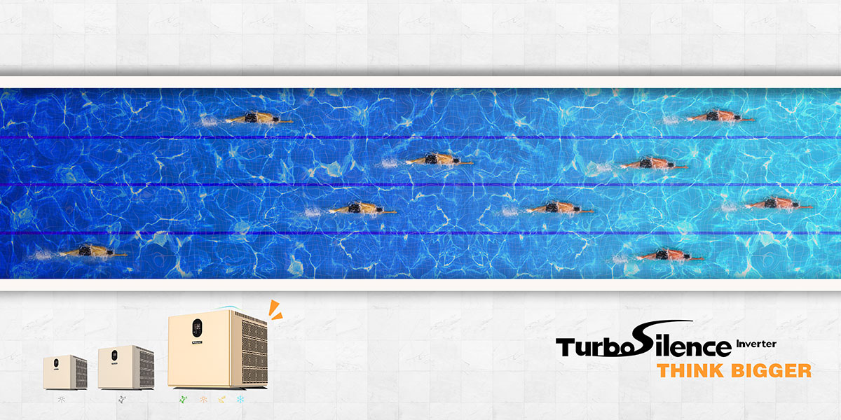 Think bigger, Swim Better - Fairland TurboSilence inverter swimming pool heat pump